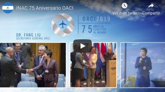 Saludo del Director General del INAC Cap. Carlos Salazar Sánchez por los 75 años de OACI